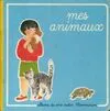 Animaux - anne fronsacq, daniele schulthess (Mes)