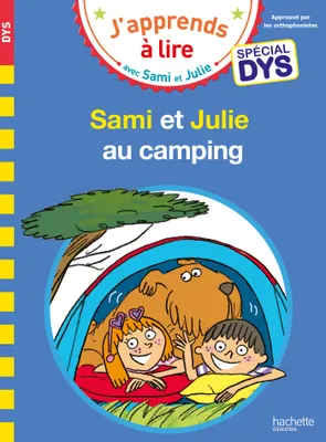 Sami et Julie- Spécial DYS (dyslexie)  Sami et Julie au camping