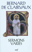 Œuvres complètes / Bernard de Clairvaux., 28 B, SC 526 Sermons variés