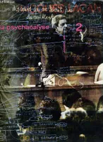 2, La psychanalyse en France: Tome 2 Diener, Yann