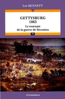 Gettysburg 1863, Le tournant de la guerre de Sécession