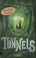 Tunnels - Tome 1, TUNNELS T1 [NUM]