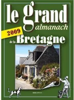 Le grand almanach de la Bretagne 2009