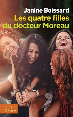 Les quatre filles du docteur Moreau, Roman