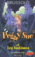 Peggy Sue et les fantômes., 5, Peggy Sue et les fantômes