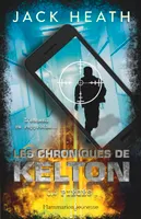 Les chroniques de Kelton, 4, Piégés, Piégés