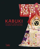 Kabuki, costumes du théâtre japonais / exposition, Paris, Fondation Pierre Bergé-Yves Saint-Laurent,, costumes du théâtre japonais