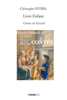 Livre Enfant, Contes de Perrault