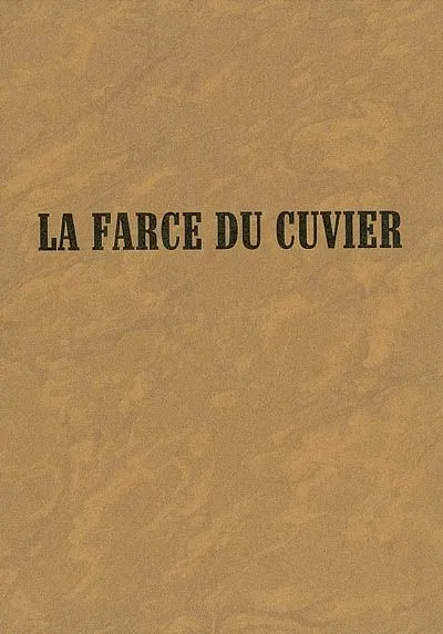 Livres Littérature et Essais littéraires Théâtre La farce du cuvier ANONYME