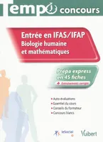 Entrée en IFAS-IFAP / biologie humaine et mathématiques