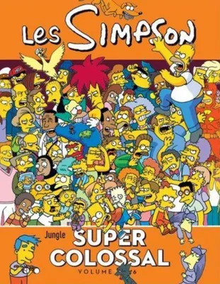 6, Les Simpson, Super colossal