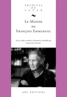 Le Monde de François Emmanuel