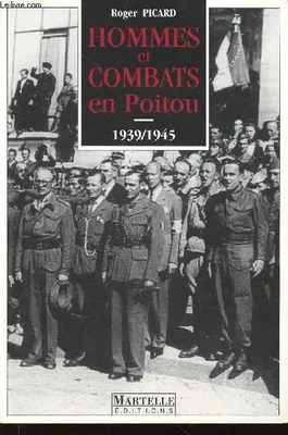 Hommes et combats en Poitou