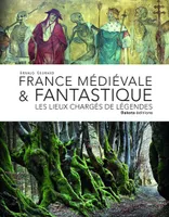 France médiévale & fantastique