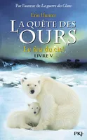 5, La quête des ours tome 5
