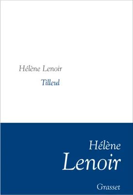 Tilleul, Collection littéraire dirigée par Martine Saada