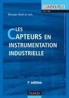 Les capteurs en instrumentation industrielle - 7ème édition