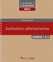 Institutions administratives / licences 1 & 2