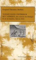 Voyage dans l'intérieur de l'Afrique,, Aux sources du Sénégal et de la Gambie, fait en 1818