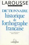 Dictionnaire historique de l'orthographe française