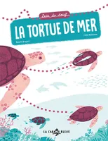 Suis du doigt, La tortue de mer