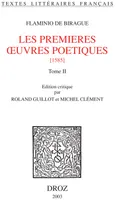 Les premières œuvres poétiques : 1585. Tome II
