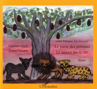 Le pacte des animaux, Conte du Bénin