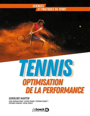 Tennis, Optimisation de la performance