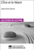 L'Être et le Néant de Jean-Paul Sartre, Les Fiches de lecture d'Universalis