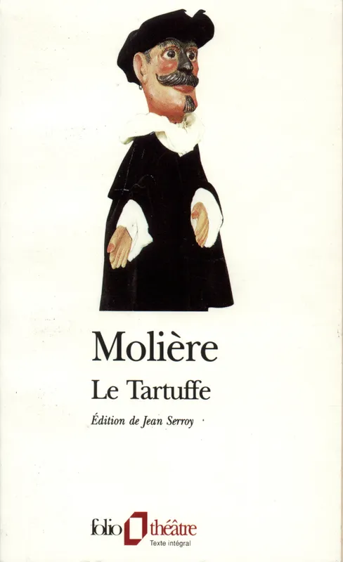 Livres Littérature et Essais littéraires Théâtre Le tartuffe Jean Serroy