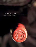 Le domaine de la Romanée-Conti [Version Française]