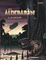 Aldébaran, 4, Le groupe