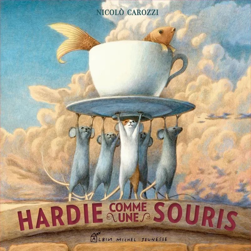 Livres Jeunesse de 3 à 6 ans Albums Hardie comme une souris Nicolo Carozzi