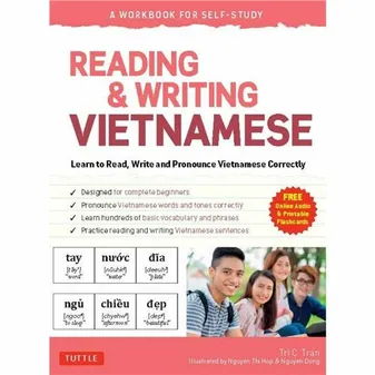 Reading & Writing Vietnamese: A Workbook for Self-Study /anglais/vietnamien