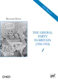 The Liberal Party in Britain (1906-1924), 1906-1924