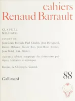 Cahiers Renaud Barrault, Claudel - Milhaud