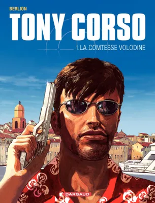Tony Corso - Tome 1 - La Comtesse Volodine