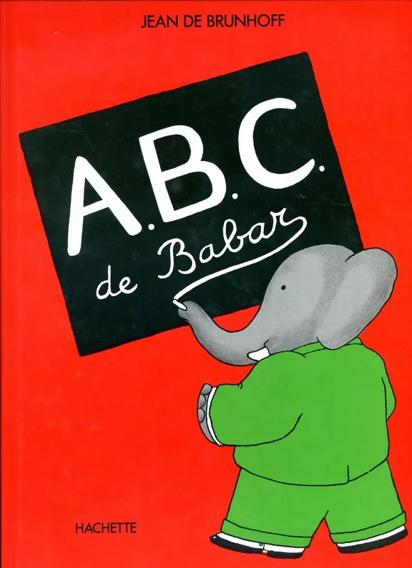 ABC de Babar Jean de Brunhoff