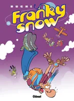 Franky Snow., 11, Franky Snow - Tome 11, S'envoie en l'air