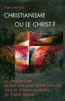 Christianisme Ou Christ ?