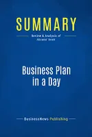 Summary: Business Plan in a Day, Review and Analysis of Abrams' Book