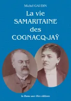 La vie samaritaine des Cognacq-Jaÿ