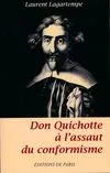 Don Quichotte à l´assaut du conformisme