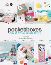 Pocketboxes / dites-le avec des petites boîtes !