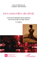 Des nouvelles du désir, Concours littéraire francophone de la nouvelle George Sand - 8e édition