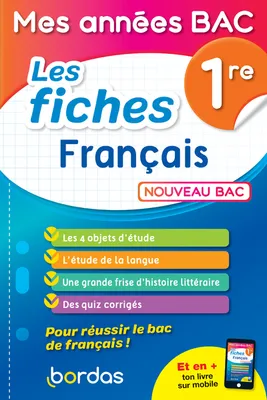 Mes années Bac - Les fiches Français 1re