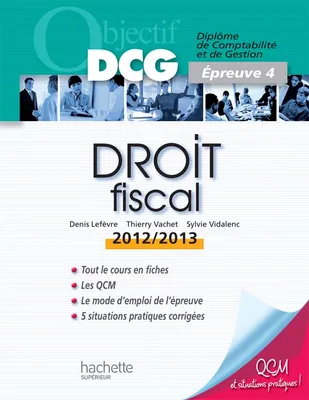 4, Objectif DCG Droit fiscal 2012/2013