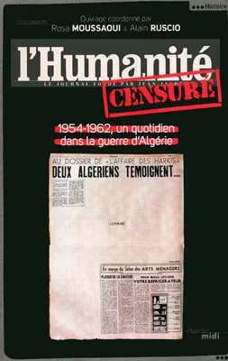 L'Humanité censuré, un quotidien dans la guerre d'Algérie