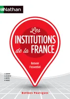 Les institutions de la France (Repères pratiques - N 7) -2015