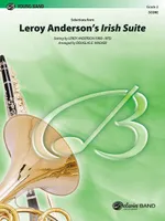 Leroy Anderson's Irish Suite, Selections from